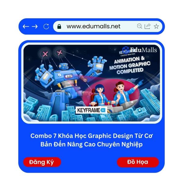 Combo 7 Khóa Học Graphic Design Từ Cơ Bản Đến Nâng Cao Chuyên Nghiệp | Mã: 9233