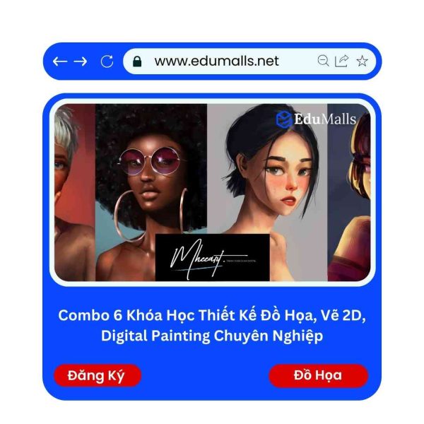 Combo 8 Khóa Học Thiết Kế Đồ Họa, Vẽ 2D, Digital Painting Chuyên Nghiệp | Mã: 9232