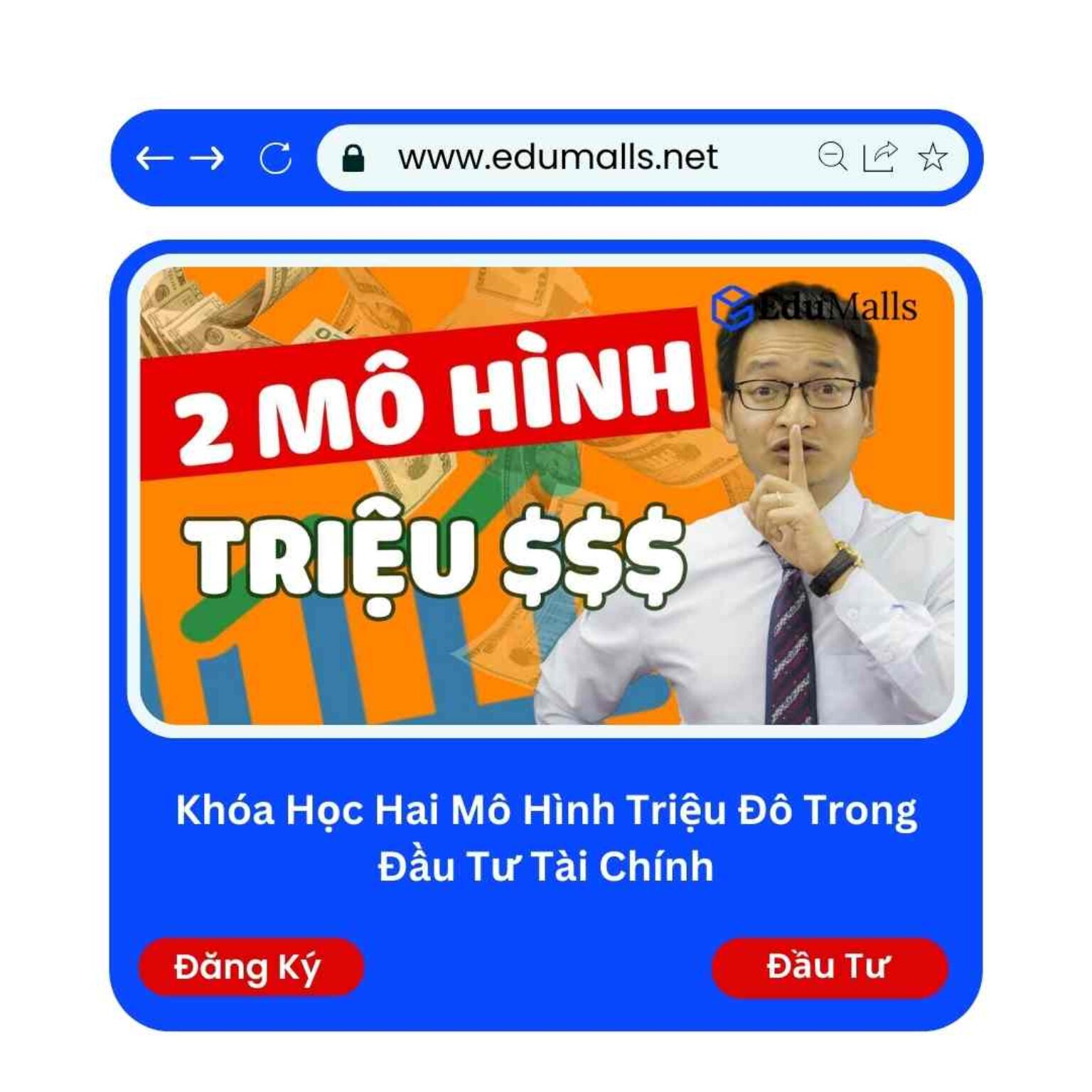 khoa 1 khoa hoc hai mo hinh trieu do trong dau tu tai chinh edumalls ma 9113a