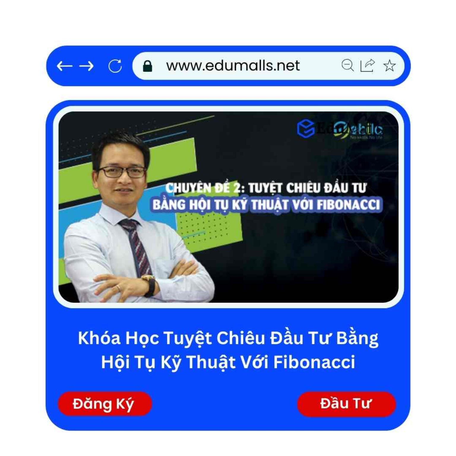 khoa 2 khoa hoc tuyet chieu dau tu bang hoi tu ki thuat voi fibonacci edumalls ma 9113b