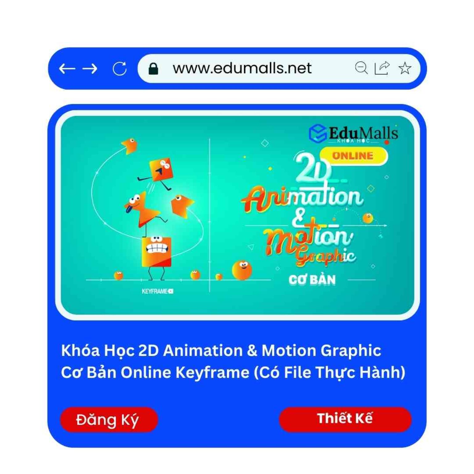 khoa hoc 2d animation motion graphic co ban online keyframe edumalls ma 9075 1