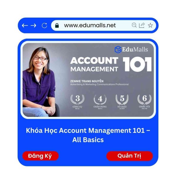 Khóa Học Account Management 101 – All Basics | Mã: 9087
