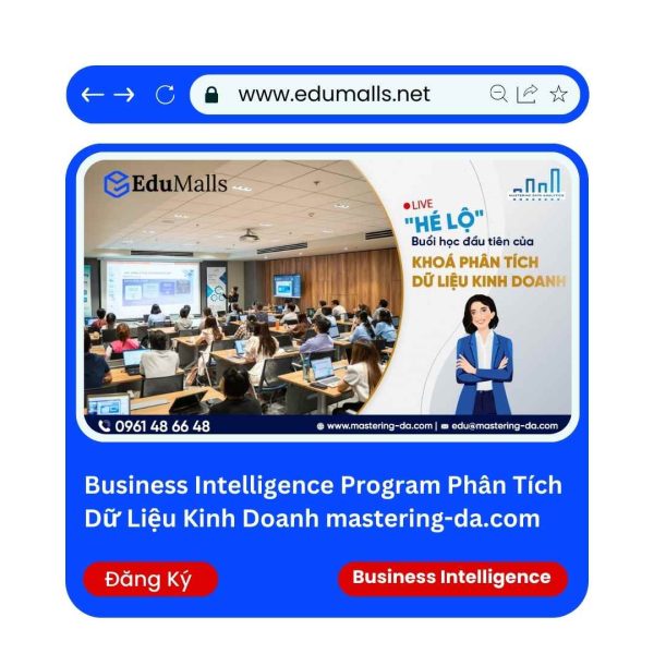 Business Intelligence Program Phân Tích Dữ Liệu Kinh Doanh mastering-da.com | Mã: 9063
