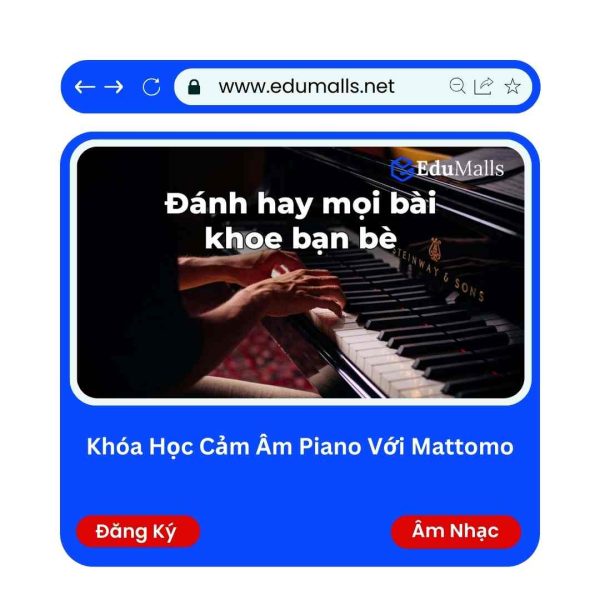 Khóa Học Cảm Âm Piano Với Mattomo | Mã: 9098