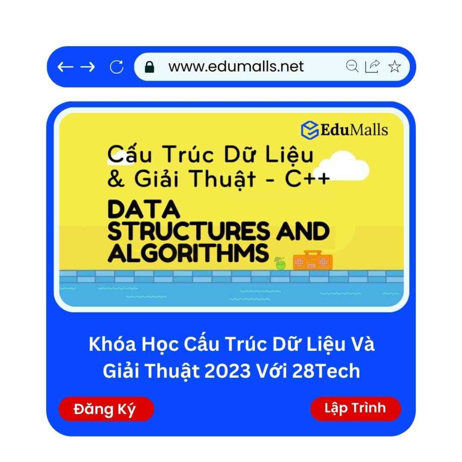 khoa hoc cau truc du lieu va giai thuat 2023 voi 28tech edumalls ma 9180