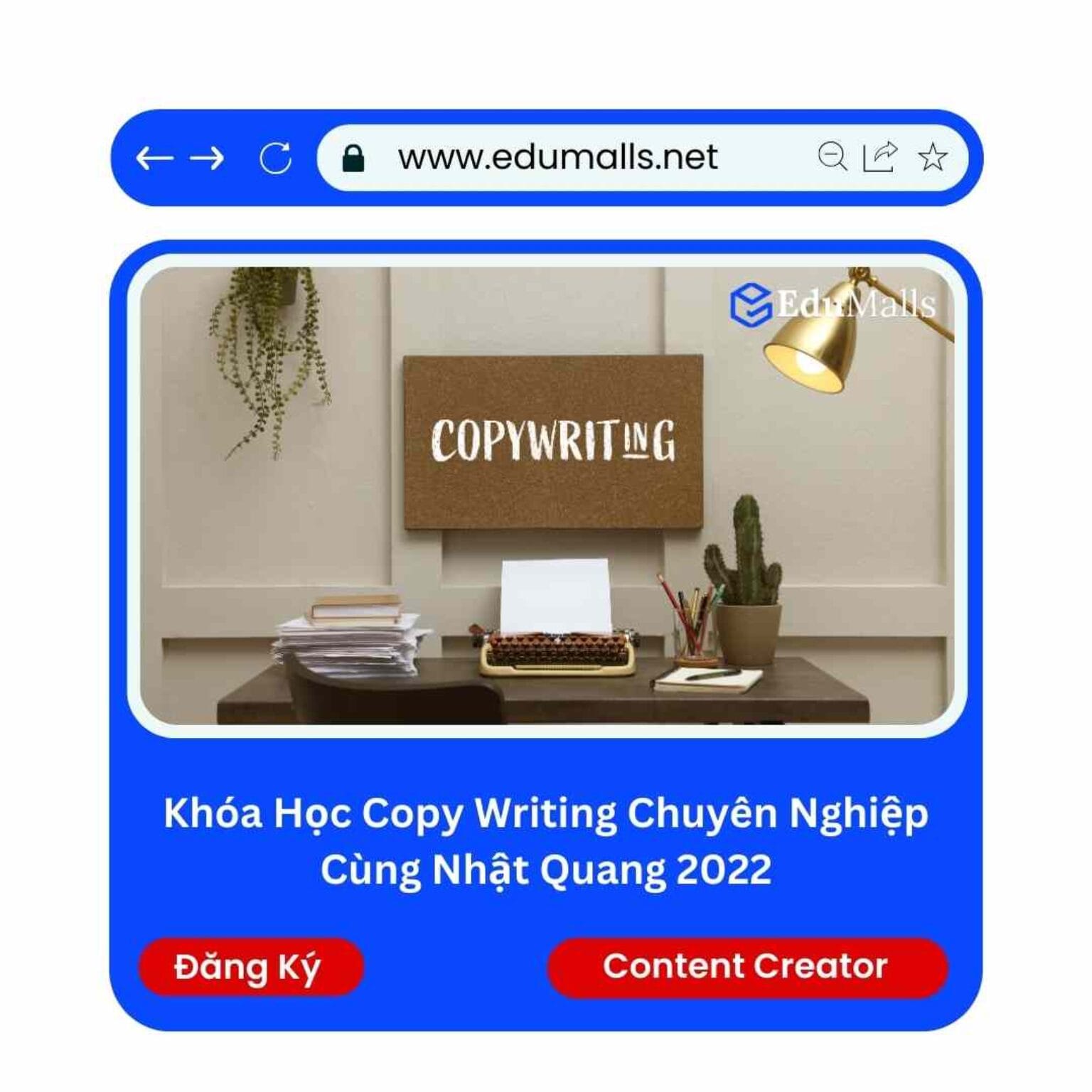 khoa hoc copy writing chuyen nghiep cung nhat quang 2022 edumalls ma 9257 1