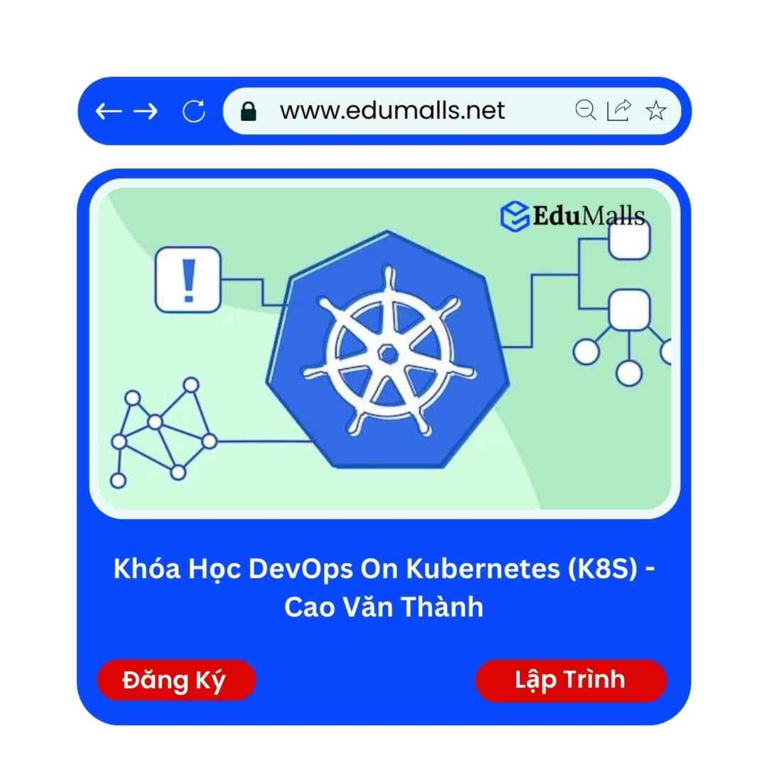 khoa hoc devops on kubernetes k8s cao van thanh edumalls ma 9119