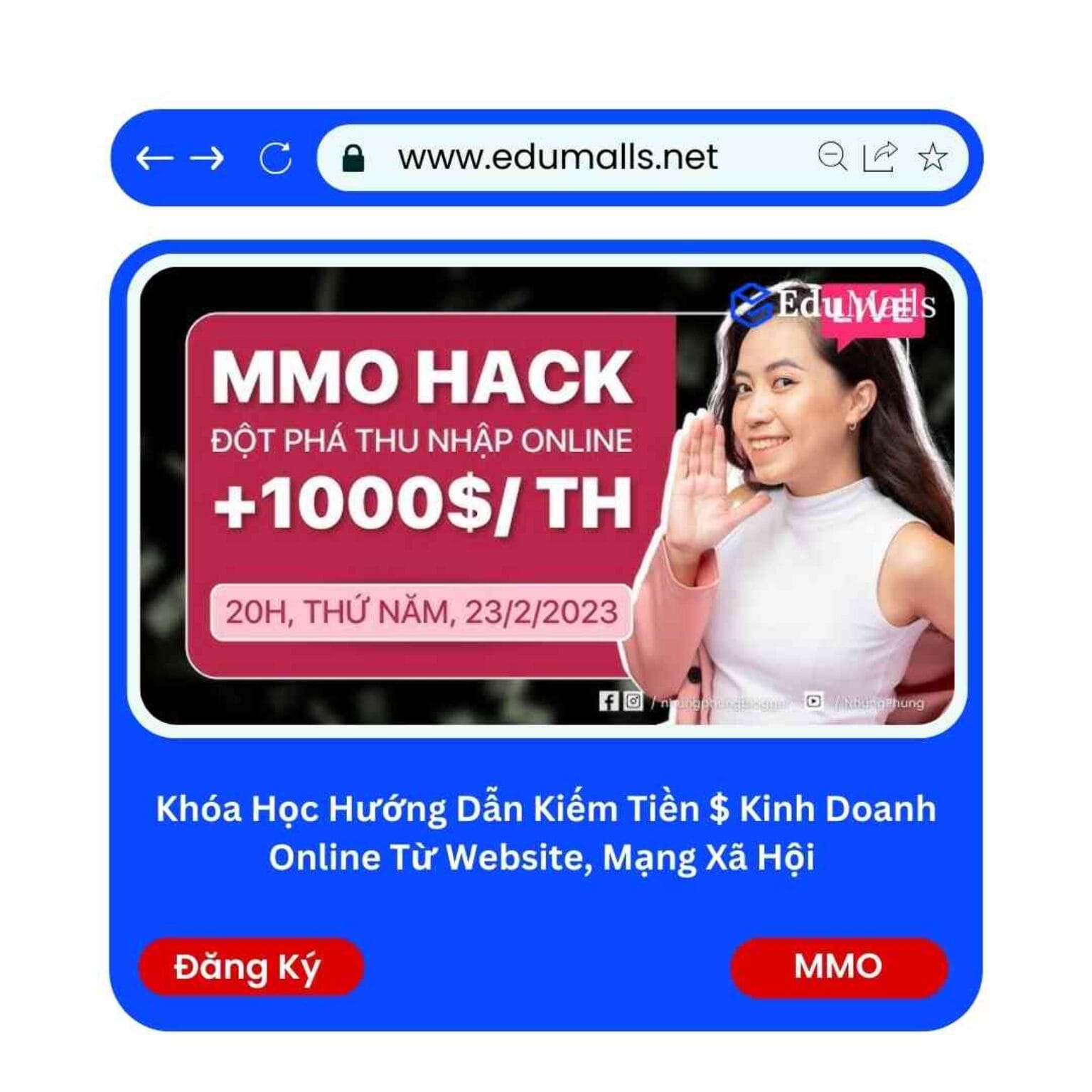 khoa hoc huong dan kiem tien kinh doanh online tu website mang xa hoi edumalls ma 9255