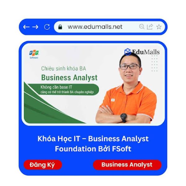 Khóa Học IT – Business Analyst Foundation Bởi FSoft | Mã: 9294