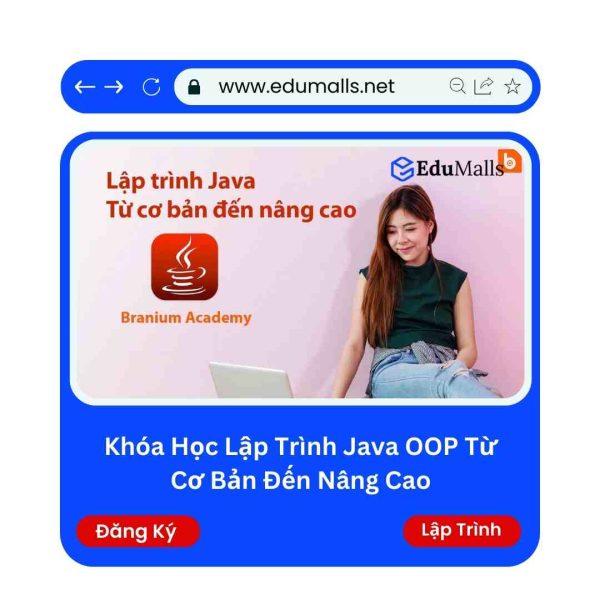 Khóa Học Lập Trình Java OOP Từ Cơ Bản Đến Nâng Cao | Mã: 9175