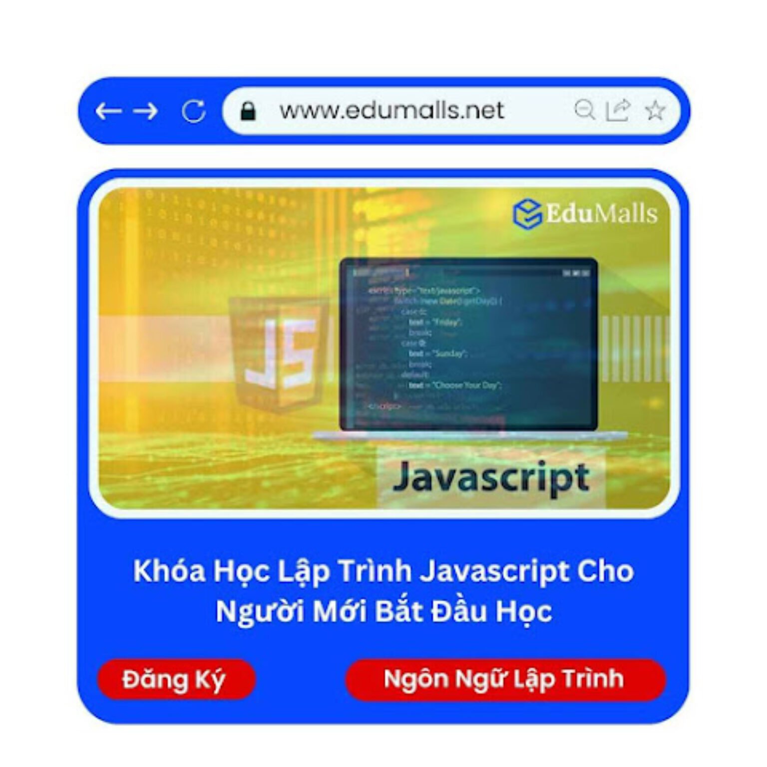 khoa hoc lap trinh javascript cho beginner edumalls 9322