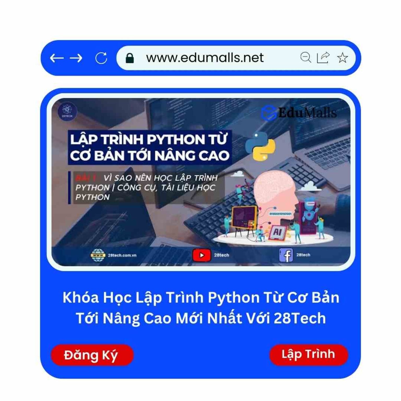 khoa hoc lap trinh python tu co ban toi nang cao moi nhat voi 28tech edumalls ma 9178