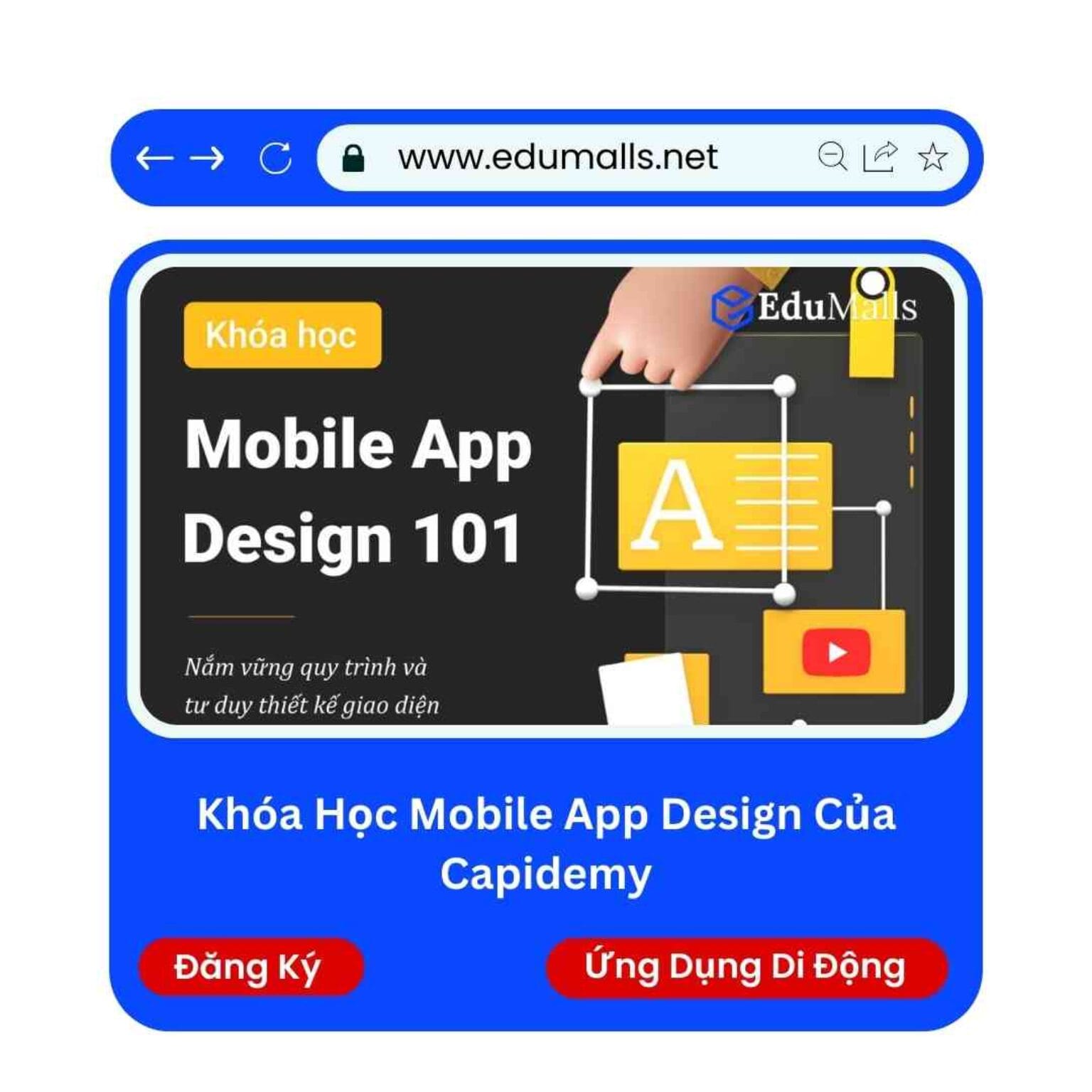 khoa hoc mobile app design cua capidemy edumalls ma 9204