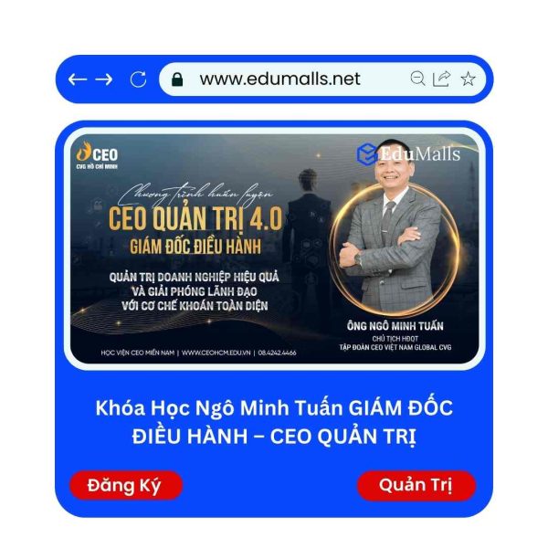 Khóa Học Giám Đốc Điều Hành – CEO Quản Trị | Mã: 9095