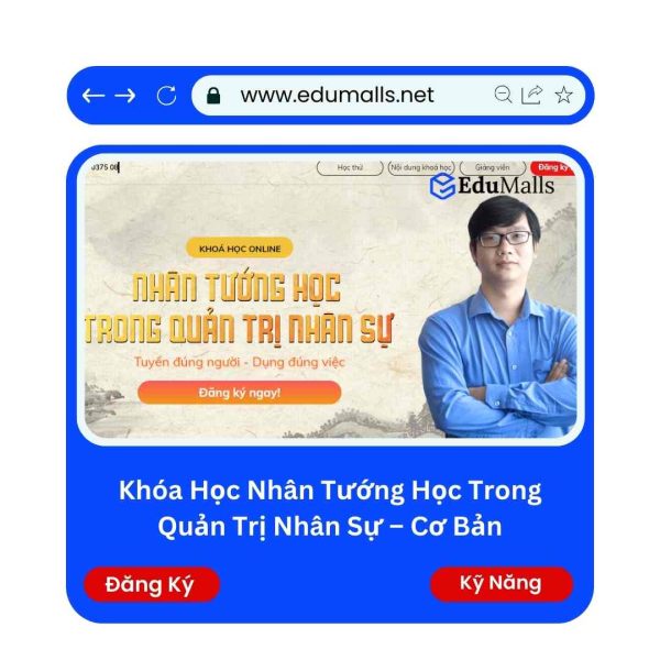 Khóa Học Nhân Tướng Học Trong Quản Trị Nhân Sự – Cơ Bản | Mã: 9152