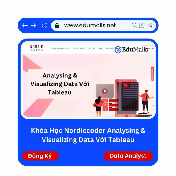 Khóa Học Nordiccoder Analysing & Visualizing Data Với Tableau | Mã: 9214A