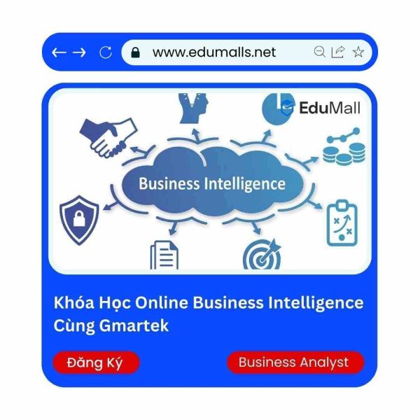 Khóa Học Online Business Intelligence Cùng Gmartek | Mã: 9017