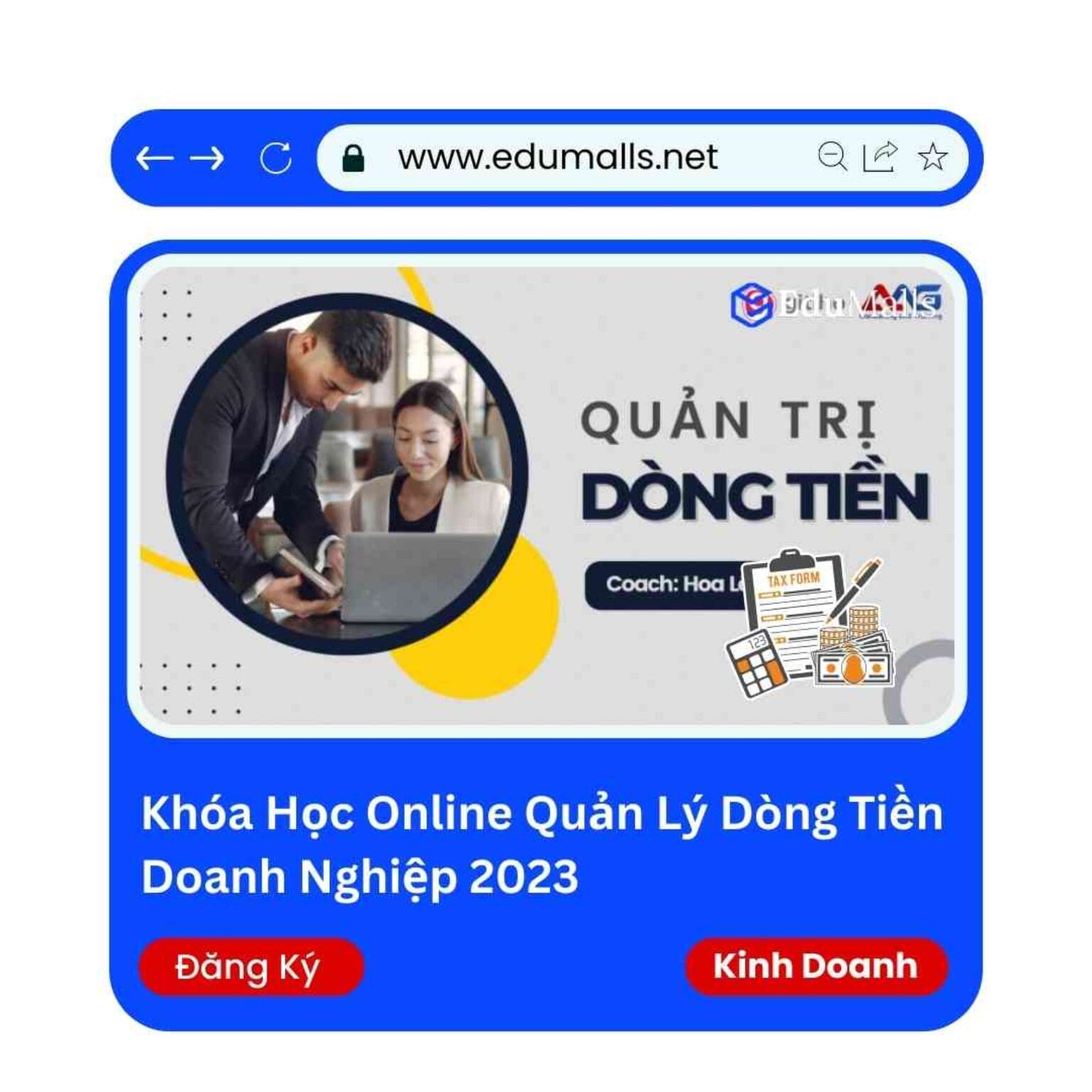 khoa hoc online quan ly dong tien doanh nghiep 2023 edumalls 9041