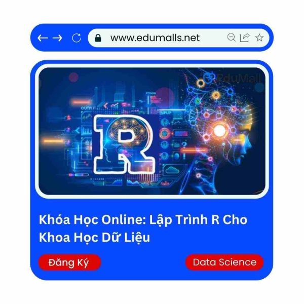 Khóa Học Online R Programming Language For Data Science: Lập Trình R Cho Khoa Học Dữ Liệu | Mã: 9028