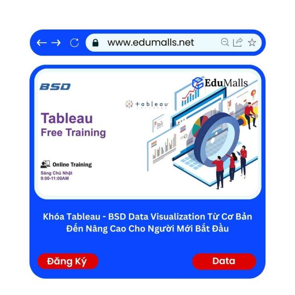 Khóa Tableau – BSD Data Visualization Từ Cơ Bản Đến Nâng Cao Cho Người Mới Bắt Đầu | Mã: 9283