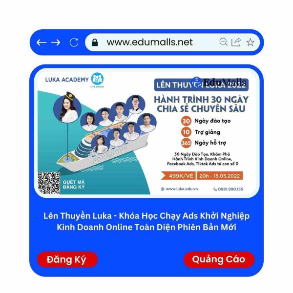 Lên Thuyền Luka – Khóa Học Chạy Ads Khởi Nghiệp Kinh Doanh Online Toàn Diện Phiên Bản Mới | Mã: 9217