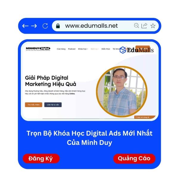 Trọn Bộ Khóa Học Digital Ads Mới Nhất Của Minh Duy | Mã: 9305