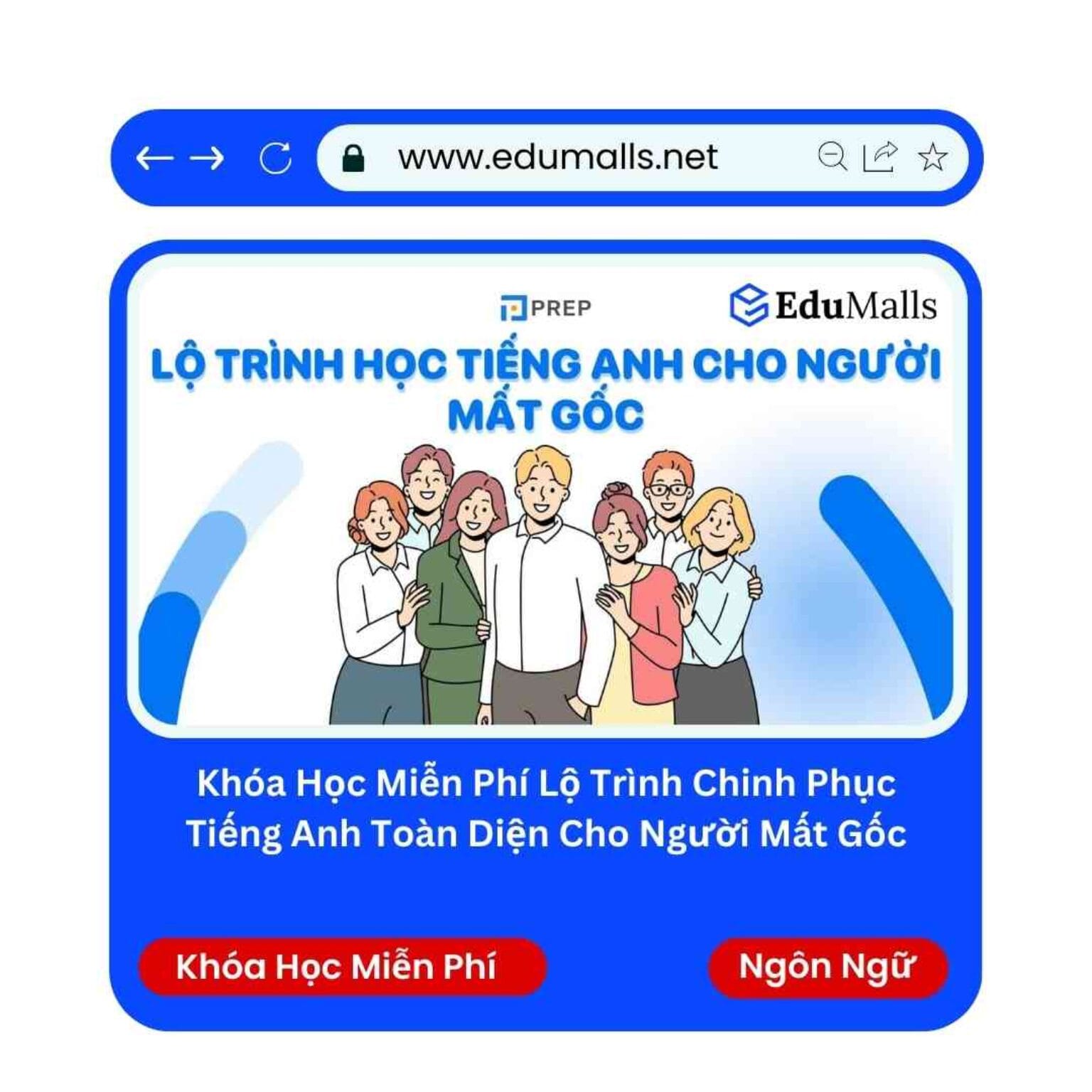 khoa hoc mien phi lo trinh chinh phuc tieng anh toan dien cho nguoi mat goc ma 1091