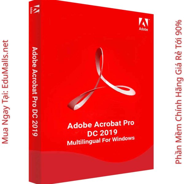 Adobe Acrobat Pro DC 2019 (Key Lifetime) – Bản Quyền Vĩnh Viễn Giá Tốt