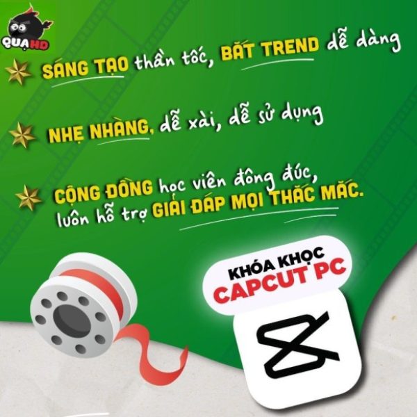 Khoá Học Capcut Pc Của Quạ Hd (Mới)