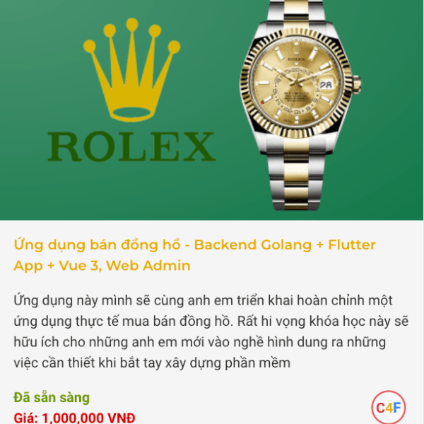 Khóa Học Xây Dựng Ứng Dụng Bán Đồng Hồ – Backend Golang + Flutter App + Vue 3, Web Admin