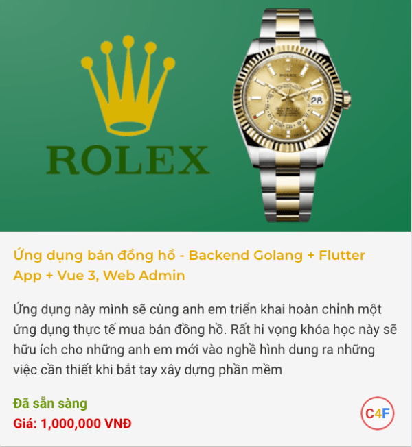 Khóa Học Xây Dựng Ứng Dụng Bán Đồng Hồ – Backend Golang + Flutter App + Vue 3, Web Admin 1 Khóa Học Xây Dựng Ứng Dụng Bán Đồng Hồ – Backend Golang + Flutter App + Vue 3, Web Admin