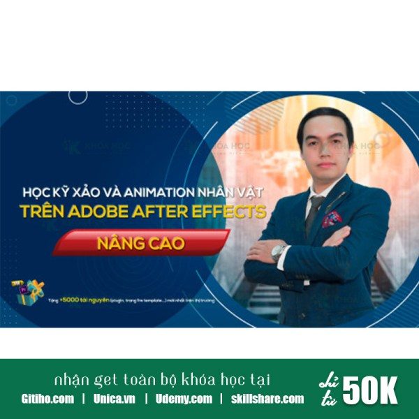 Khóa Học Kỹ Xảo Và Animation Nhân Vật Trên Adobe After Effects(nâng Cao)