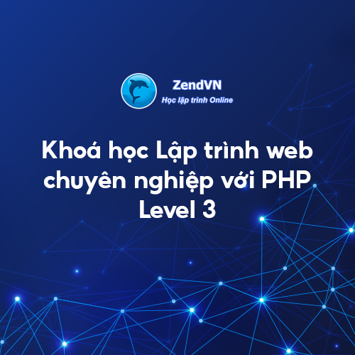 Khóa Học Lập Trình Web Chuyên Nghiệp Với Php Lv3 1 Khóa Học Lập Trình Web Chuyên Nghiệp Với Php Lv3