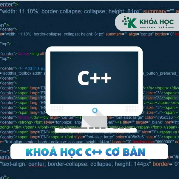 Khóa Học C++ Cơ Bản Dành Cho Người Mới Học Lập Trình 1 Khóa Học C++ Cơ Bản Dành Cho Người Mới Học Lập Trình