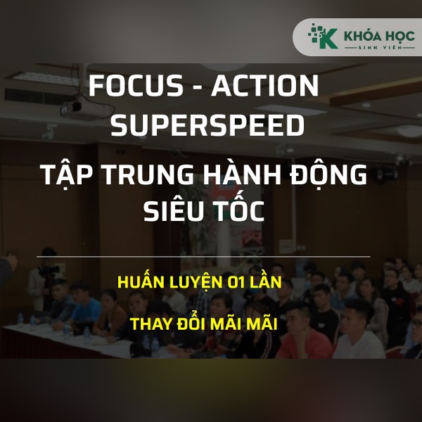 Chương Trình Huấn Luyện Tập Trung Hành Động Siêu Tốc Cùng Trần Dương 1 Chương Trình Huấn Luyện Tập Trung Hành Động Siêu Tốc Cùng Trần Dương