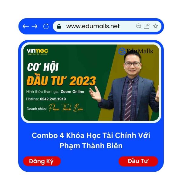 Combo 4 Khóa Học Tài Chính Với Phạm Thành Biên | Mã: 9113