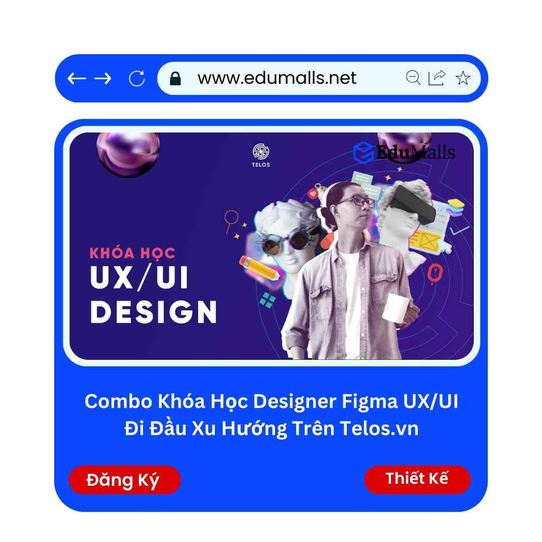 Combo Khóa Học Designer Figma UX/UI Đi Đầu Xu Hướng Trên Telos.vn | Mã: 9172 1 Combo Khóa Học Designer Figma UX/UI Đi Đầu Xu Hướng Trên Telos.vn | Mã: 9172