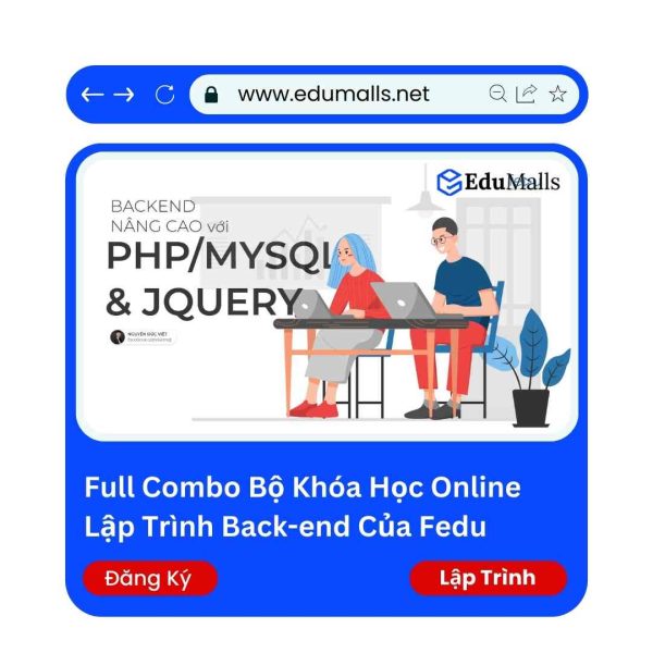 Full Combo Bộ Khóa Học Online Lập Trình Backend Của Fedu | Mã: 9045