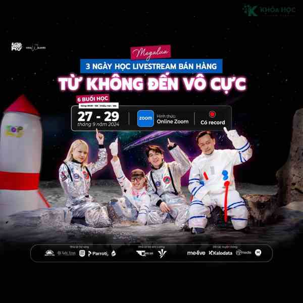 Khoá Học Học Livestream Bán Hàng Từ Không Đến Vô Cực Mới Nhất 1 Khoá Học Học Livestream Bán Hàng Từ Không Đến Vô Cực Mới Nhất