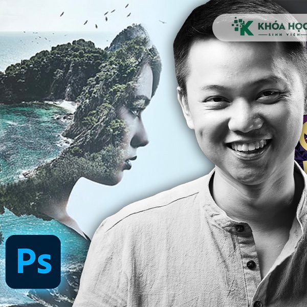 Học Phần 2: Kỹ Thuật Cơ Bản Với Photoshop