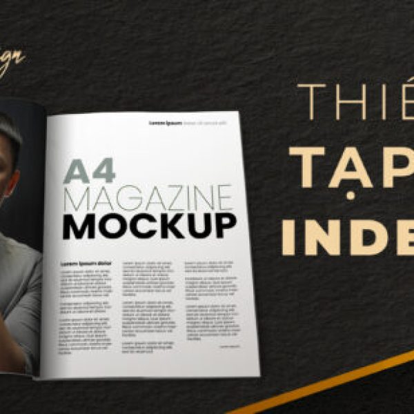 Học Phần 2: Kỹ Thuật Tạp Chí Với Indesign