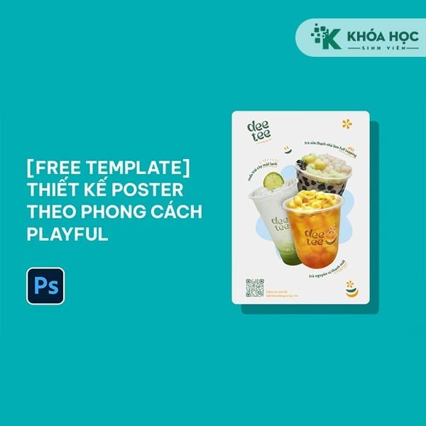 Khóa Học Photoshop: Thiết Kế Poster Theo Phong Cách Playful