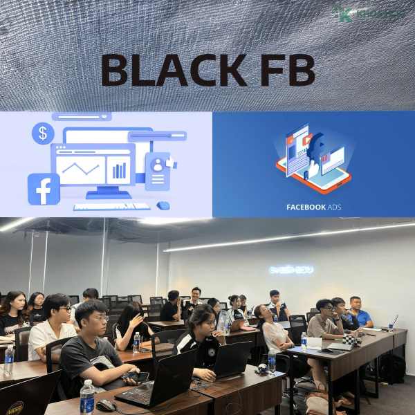 Khoá Black FB Ads Mới Nhất Cùng Minh Lê 1 Khoá Black FB Ads Mới Nhất Cùng Minh Lê