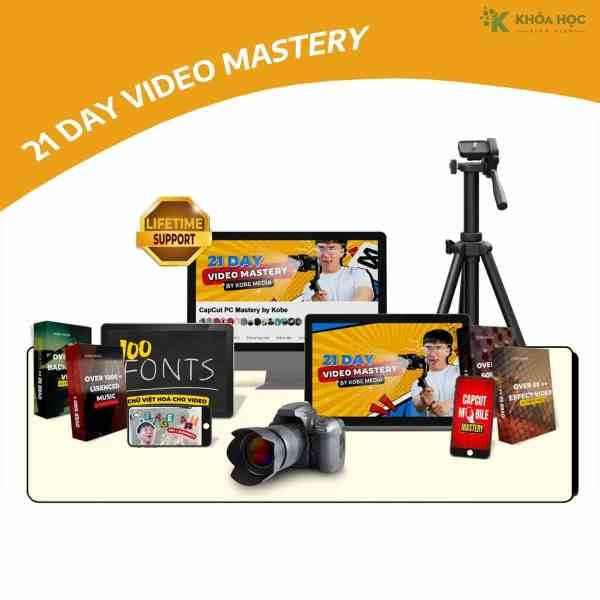 Khóa Học 21 Day Video Mastery Mới Nhất Cùng Kobe Media