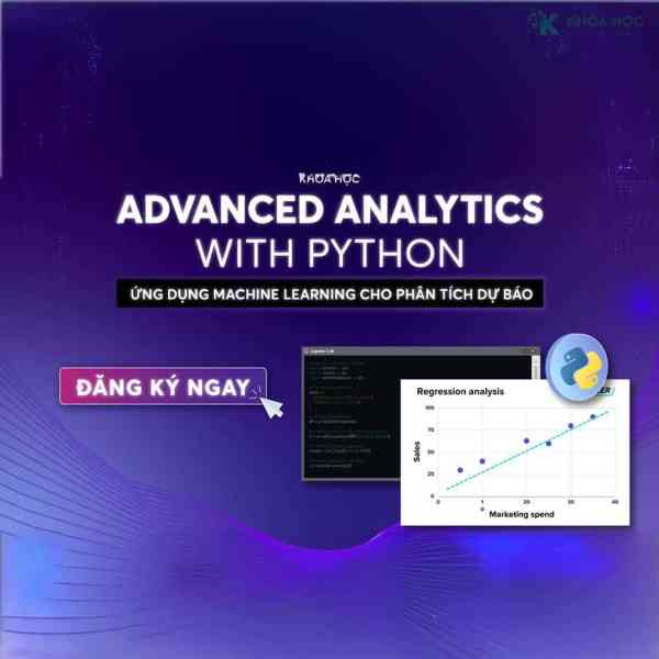 Khóa Học Advanced Analytics With Python Tomorrow Marketers 1 Khóa Học Advanced Analytics With Python Tomorrow Marketers