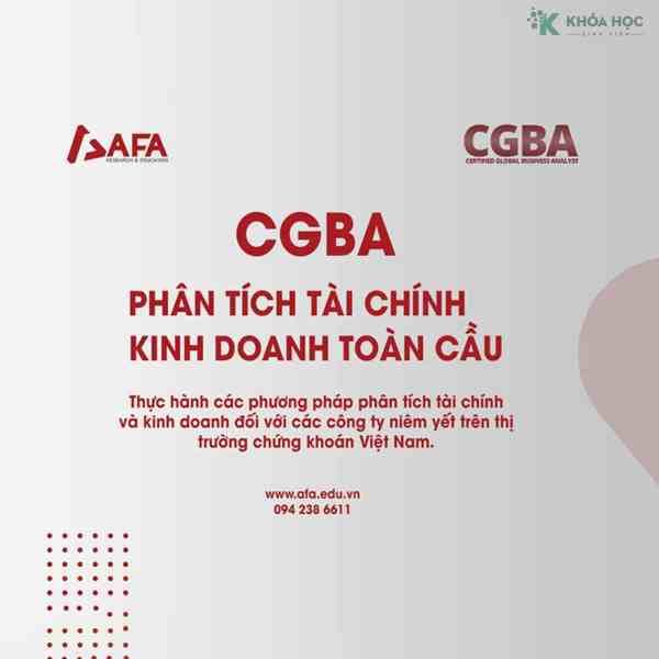 Khóa Học AFA – Khóa Học Phân Tích Tài Chính Và Kinh Doanh Toàn Cầu Cgba