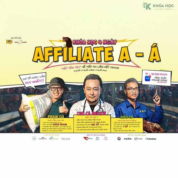 Khóa Học Affiliate A Đến Á – Tất Tần Tật Về Tiếp Thị Liên Kết Tiktok Cùng Phạm Củ + Chú Cá Review + Hiếu Cb