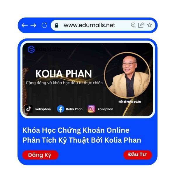 Khóa Học Chứng Khoán Online Phân Tích Kỹ Thuật Bởi Kolia Phan | Mã: 9064