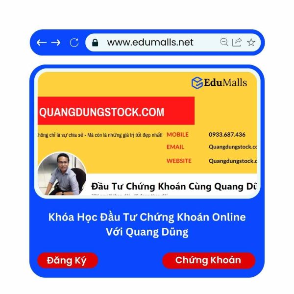 Khóa Học Đầu Tư Chứng Khoán Online Với Quang Dũng | Mã: 9281