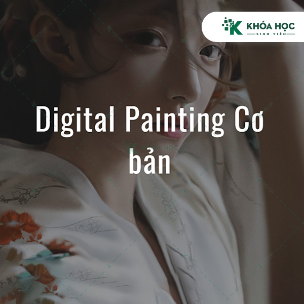 Khóa Học Digital Painting Cơ Bản Vương Lê 1 Khóa Học Digital Painting Cơ Bản Vương Lê
